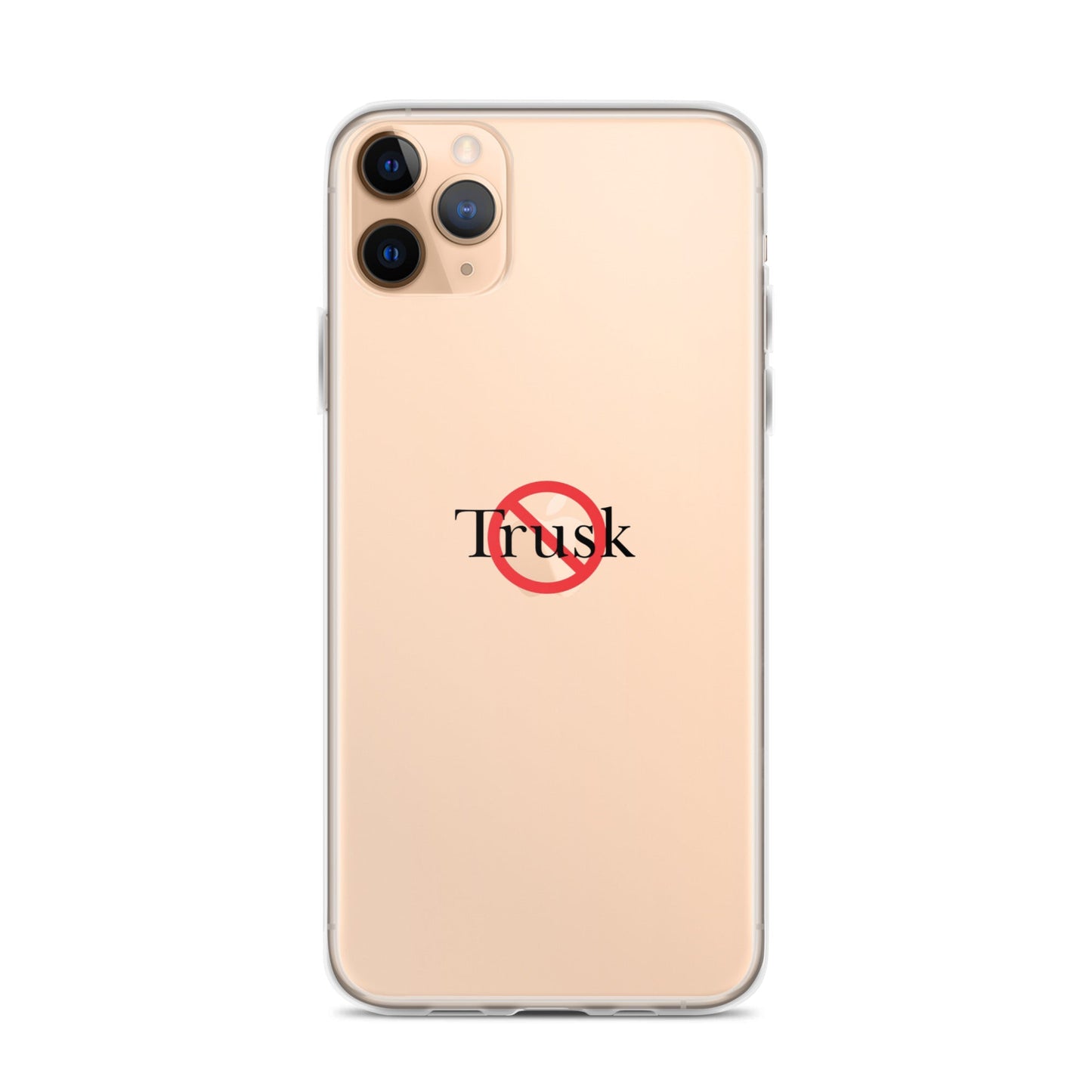 Clear Case for iPhone® TRUSK AND TRUTIN –bold  Anti-Billionaire Parody