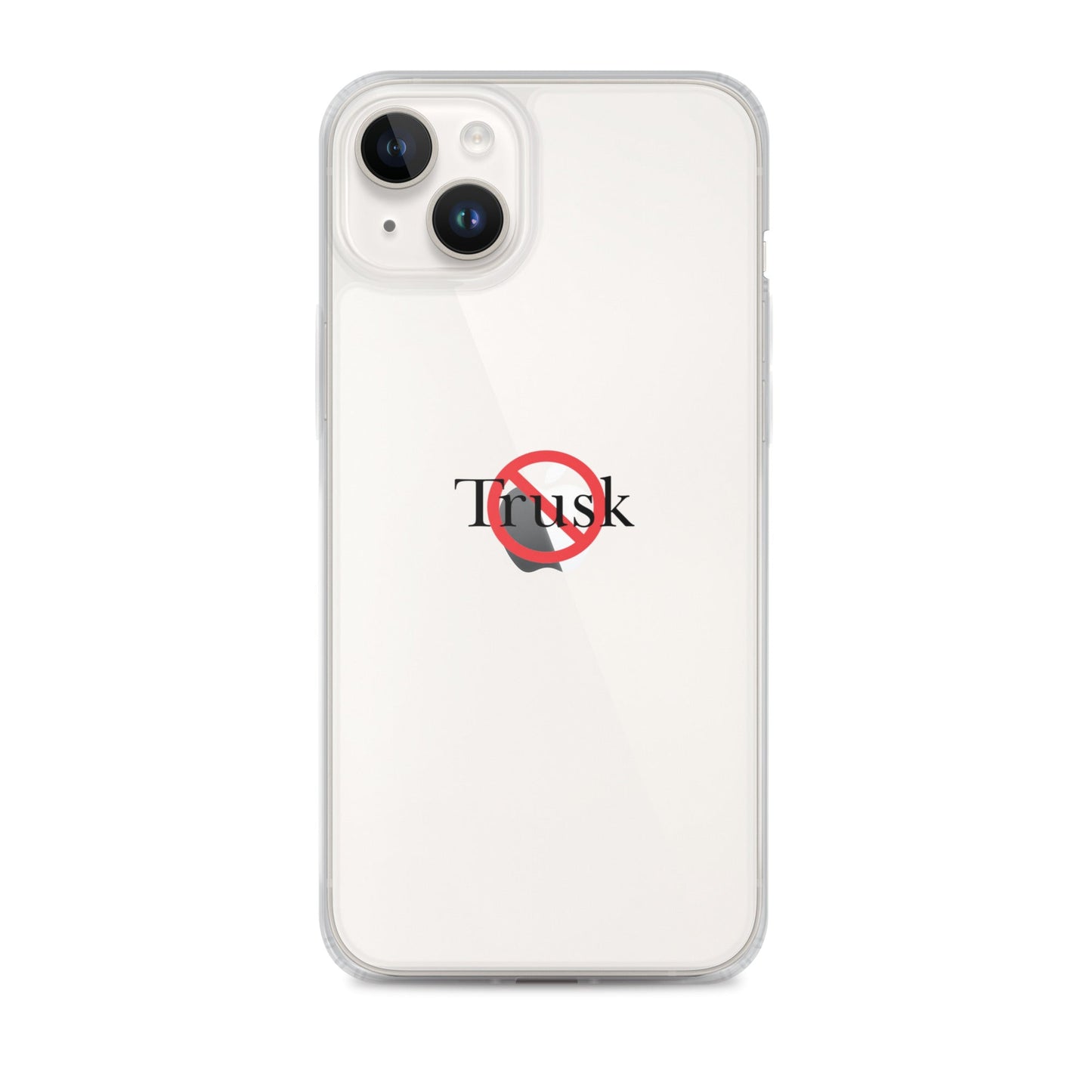 Clear Case for iPhone® TRUSK AND TRUTIN –bold  Anti-Billionaire Parody